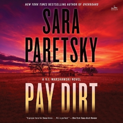 Pay Dirt - Sara Paretsky