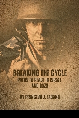 Breaking the Cycle - Princewill Lagang