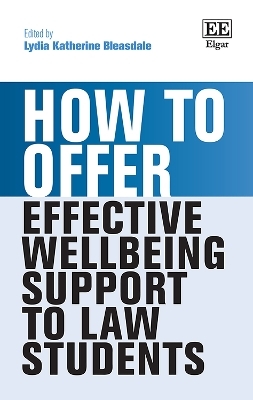How to Offer Effective Wellbeing Support to Law Students - 
