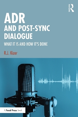 ADR and Post-Sync Dialogue - R.J. Kizer