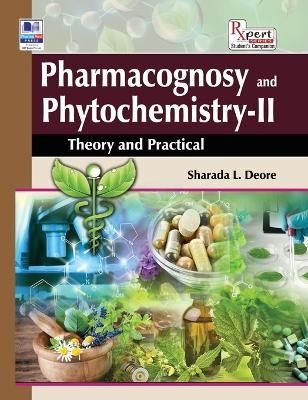 Pharmacognosy and Phytochemistry II - Sharada L Deore