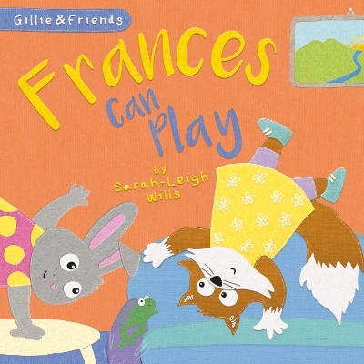Frances Can Play - Sarah-Leigh Wills