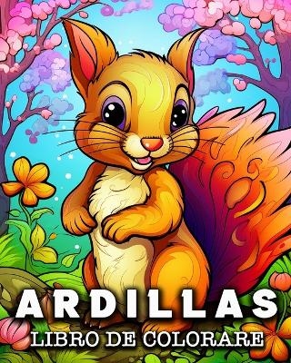 Ardillas Libro de Colorare - Anna Colorphil