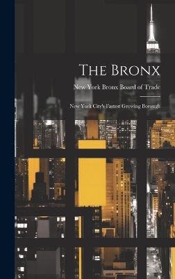 The Bronx - 