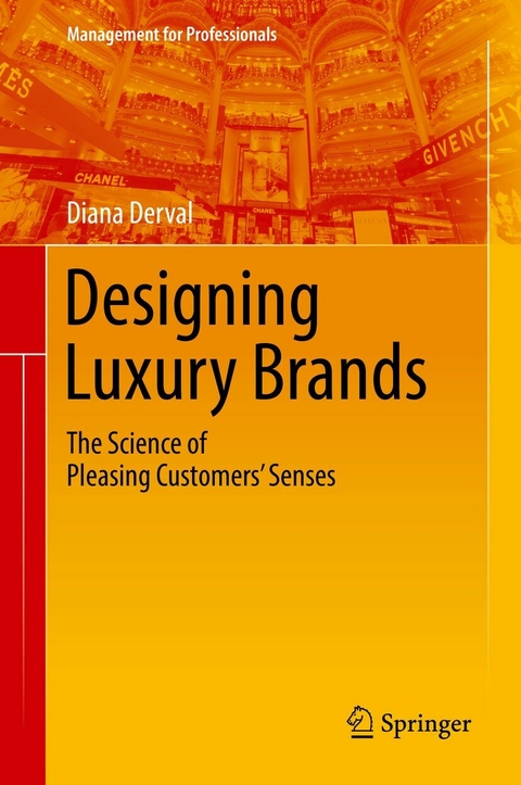 Designing Luxury Brands -  Diana Derval