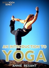 An Introduction To Yoga -  Annie Besant