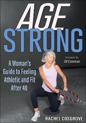 Age Strong - Rachel Cosgrove