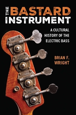 The Bastard Instrument - Brian F. Wright