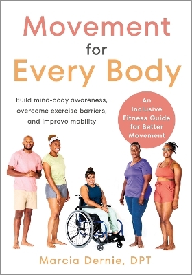 Movement for Every Body - Marcia Dernie