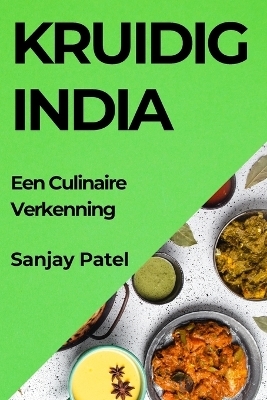 Kruidig India - Sanjay Patel