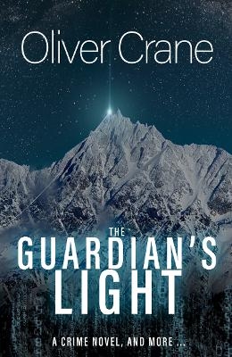 The Guardian's Light - Oliver Crane