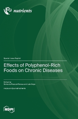 Effects of Polyphenol-Rich Foods on Chronic Diseases