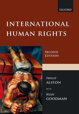 International Human Rights - Philip Alston, Ryan Goodman