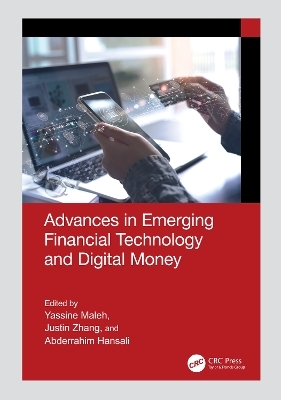 Advances in Emerging Financial Technology and Digital Money - 