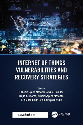 Internet of Things Vulnerabilities and Recovery Strategies - 