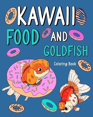 Kawaii Food and Goldfish Coloring Book -  Paperland