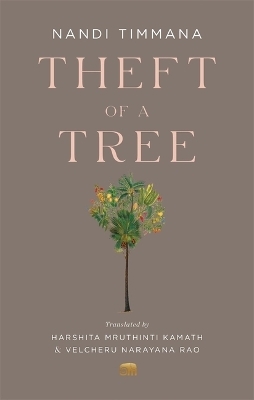 Theft of a Tree - Nandi Timmana