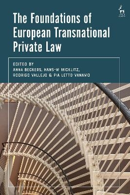 The Foundations of European Transnational Private Law - 