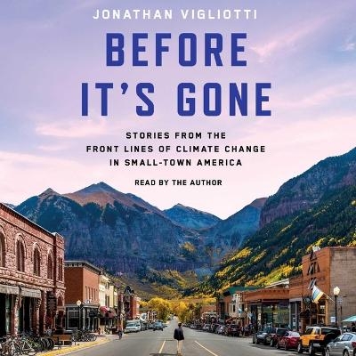 Before It's Gone - Jonathan Vigliotti