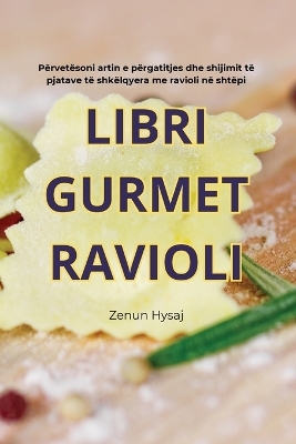 Libri Gurmet Ravioli -  Zenun Hysaj