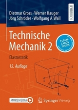 Technische Mechanik 2 - Gross, Dietmar; Hauger, Werner; Schröder, Jörg; Wall, Wolfgang A.
