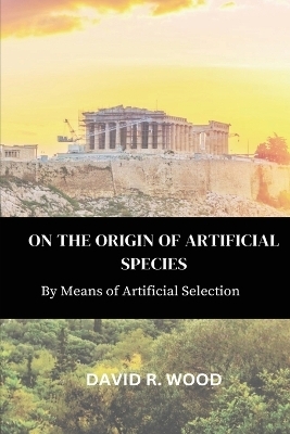 On the Origin of Artificial Species - David R Wood