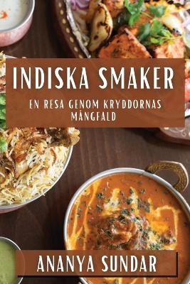 Indiska Smaker - Ananya Sundar