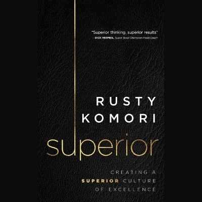 Superior - Rusty Komori