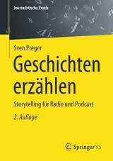 Geschichten erzählen - Preger, Sven