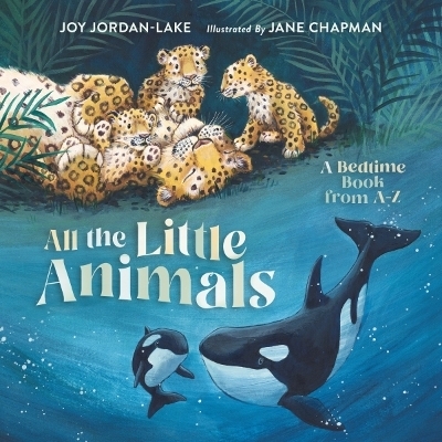 All the Little Animals - Joy Jordan-Lake