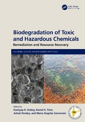 Biodegradation of Toxic and Hazardous Chemicals - 