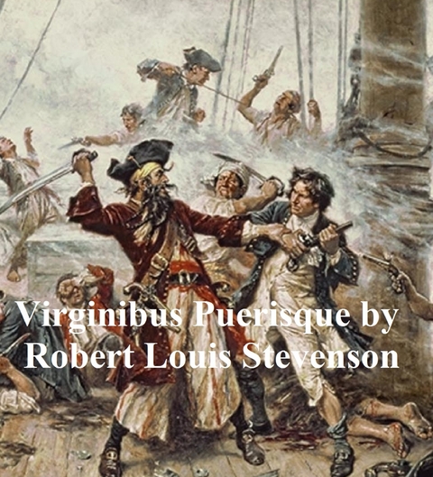 Virginibus Puerisque -  Robert Louis Stevenson