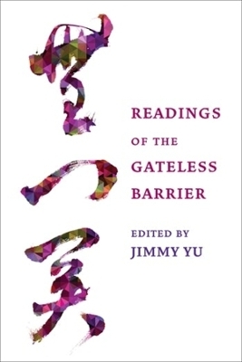 Readings of the Gateless Barrier - 