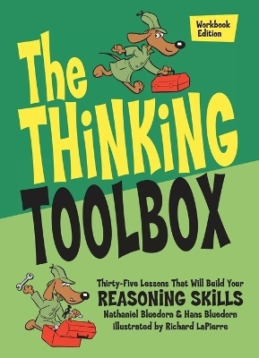 The Thinking Toolbox - Nathaniel Bluedorn, Hans Bluedorn