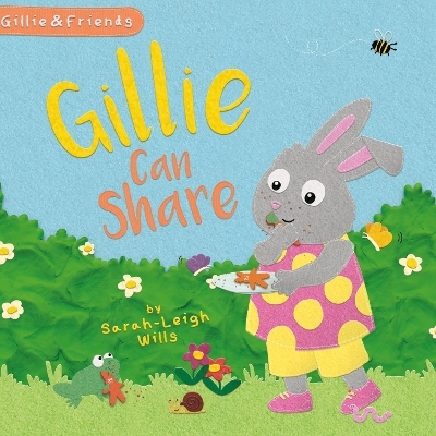 Gillie Can Share - Sarah-Leigh Willis