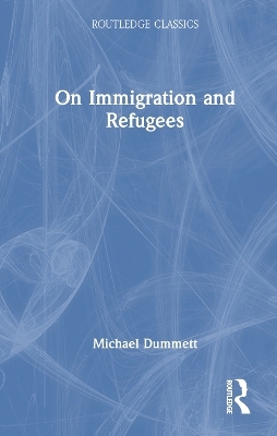 On Immigration and Refugees - Michael Dummett