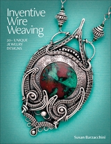 Inventive Wire Weaving - Susan Barzacchini