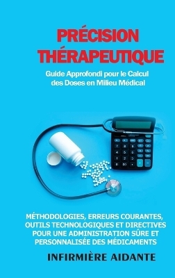 Précision Thérapeutique - Infirmière Aidante