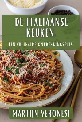 De Italiaanse Keuken - Martijn Veronesi