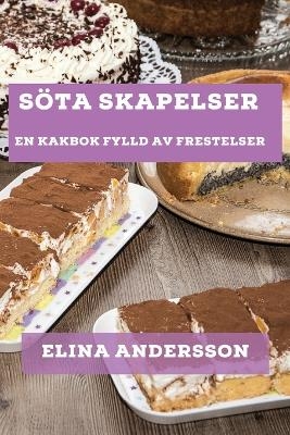 Söta Skapelser - Elina Andersson