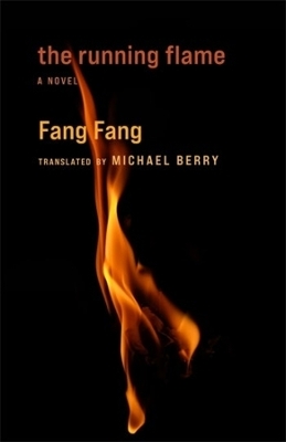 The Running Flame - Fang Fang
