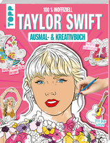 Das inoffizielle Taylor Swift Ausmal- und Kreativbuch -  Frechverlag