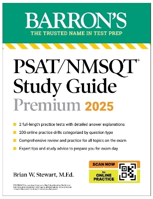 PSAT/NMSQT Premium Study Guide: 2025: 2 Practice Tests + Comprehensive Review + 200 Online Drills - Brian W. Stewart  M.Ed.