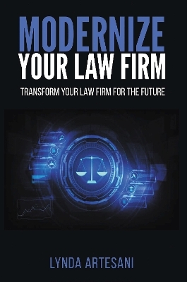 Modernize Your Law Firm - Lynda Artesani