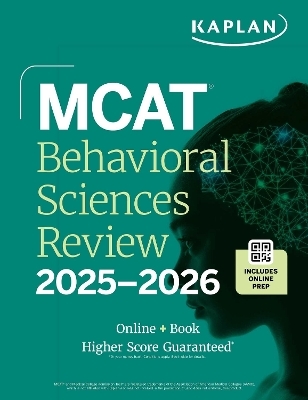 MCAT Behavioral Sciences Review 2025-2026 -  Kaplan Test Prep