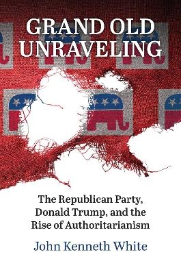 Grand Old Unraveling - John Kenneth White