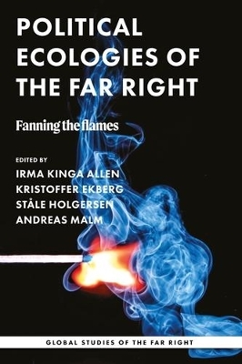 Political Ecologies of the Far Right - 
