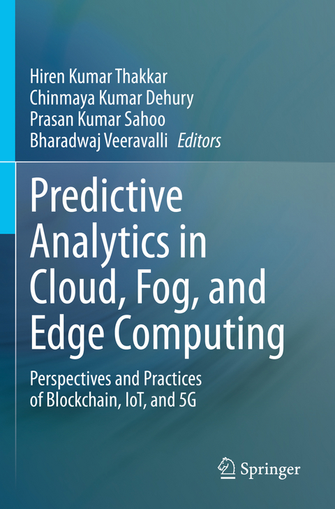 Predictive Analytics in Cloud, Fog, and Edge Computing - 