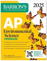 AP Environmental Science Premium, 2025: Prep Book with 5 Practice Tests + Comprehensive Review + Online Practice - Thorpe, Gary S.
