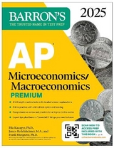AP Microeconomics/Macroeconomics Premium, 2025: Prep Book with 4 Practice Tests + Comprehensive Review + Online Practice - Musgrave, Frank, Ph.D.; Kacapyr, Elia, Ph.D.; Redelsheimer, James, M.A.